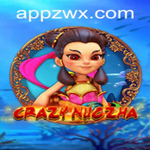 CrazyNuoZha: A New Gaming Phenomenon with Zwx PH Login